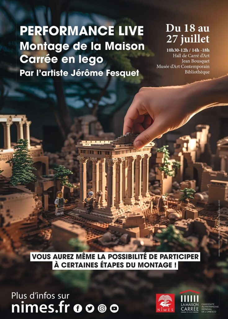 Affiche de la performance live du montage de la Maison Carrée en Lego à Nîmes